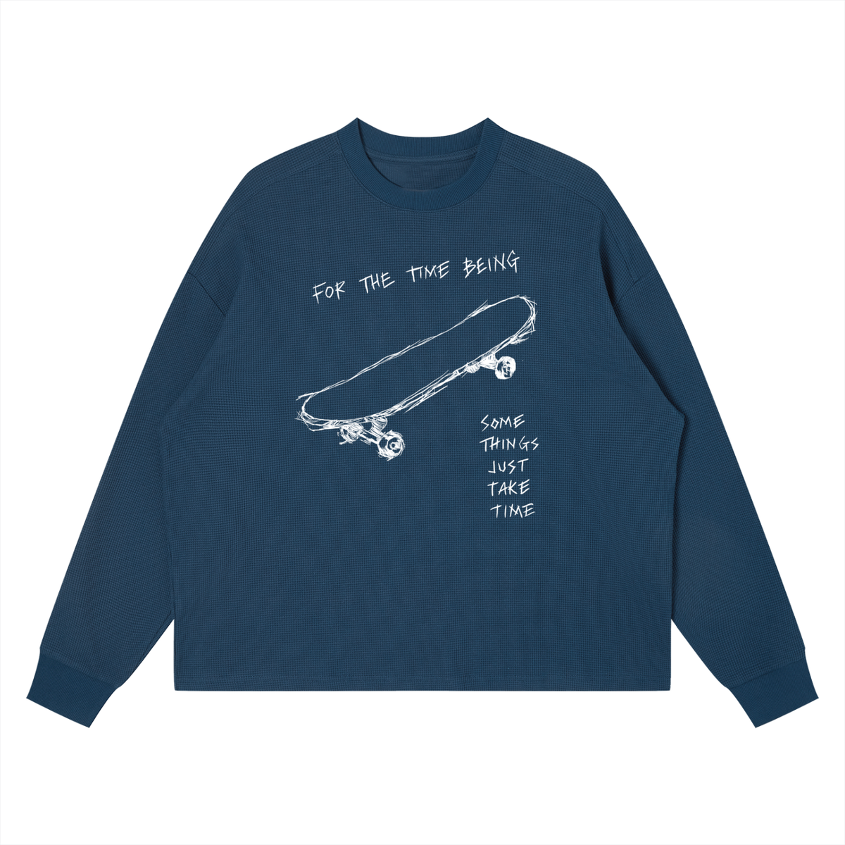 "JUST TAKE TIME"  Waffle Boxy Long Sleeve